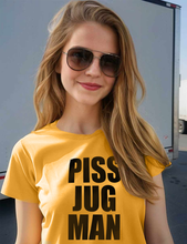 Load image into Gallery viewer, Piss Jugman Text Shirt
