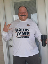 Load image into Gallery viewer, Jerry Petty Baitin Tyme Long Sleeve Shirt - Front &amp; Back design
