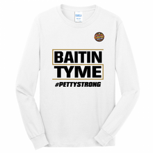 Load image into Gallery viewer, Jerry Petty Baitin Tyme Long Sleeve Shirt - Front &amp; Back design
