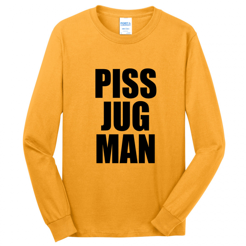 PISS JUGMAN TEXT Long Sleeve Core Cotton Tee